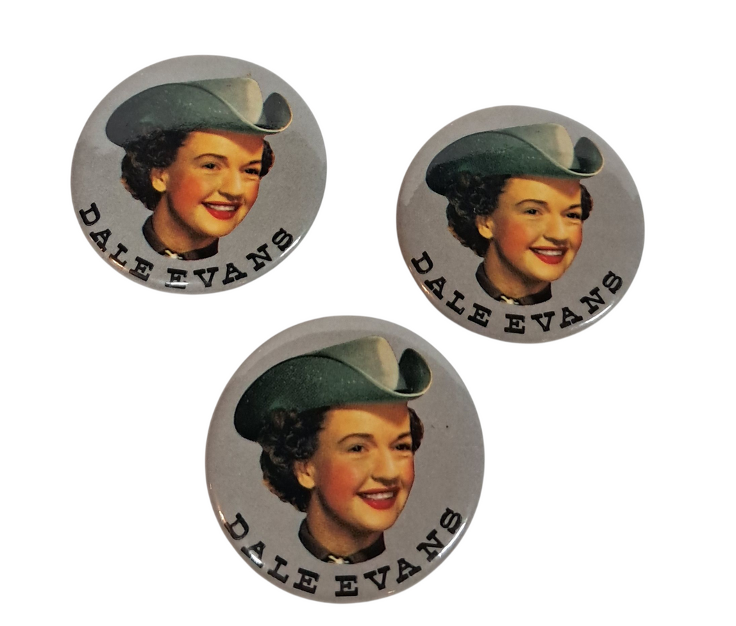 Dale Evans Vintage Pinback Button Roy Rogers