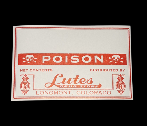 Unused Lutes Drug Store Poison Label