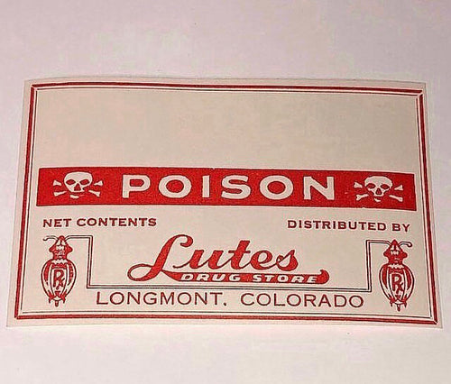 Unused Lutes Drug Store Poison Label