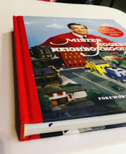 Load image into Gallery viewer, A Visual History Mister Rogers’ Neighborhood Book