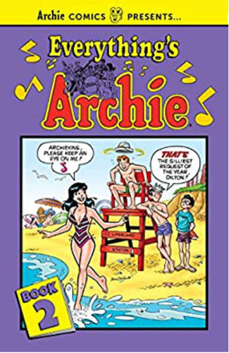 Everything’s Archie Comics Vol. 2 Paperback